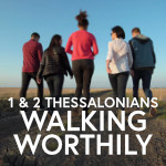 1 Thessalonians 2.13-20 'Suffering for the gospel'